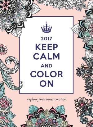 2017 Keep Calm and Color On Wall Poster Calendar