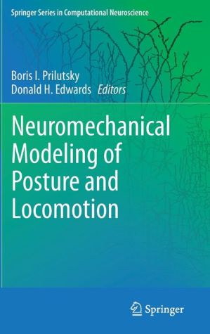 Neuromechanical Modeling of Posture and Locomotion