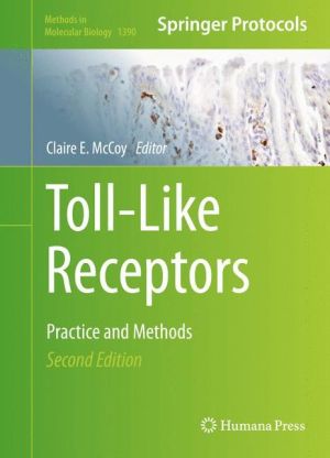 Toll-Like Receptors: Practice and Methods
