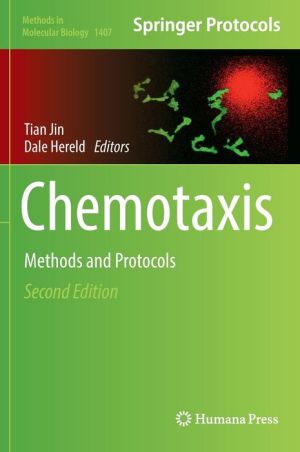 Chemotaxis: Methods and Protocols / Edition 2