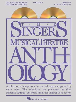 The Singer's Musical Theatre Anthology - Volume 6: Soprano Accompaniment CDs