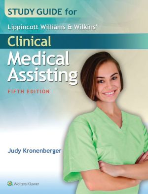 Study Guide for Lippincott Williams & Wilkins' Clinical