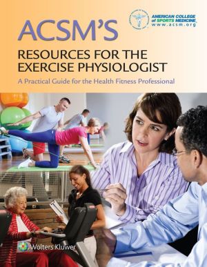ACSM's Resource for the Health Fitness Specialist