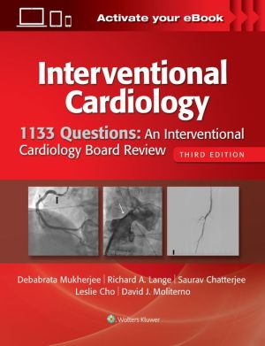Book 1133 Questions: An Interventional Cardiology Board Review