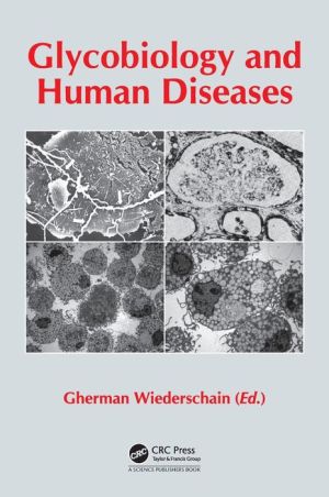 Glycobiology and Human Disease