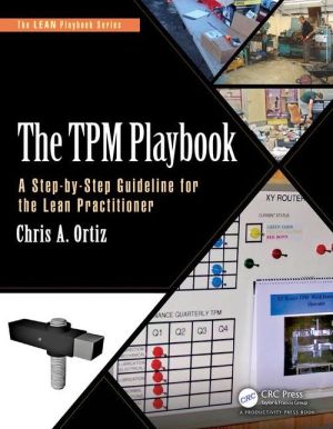 The TPM Playbook: A Step-by-Step Guideline for the Lean Practitioner