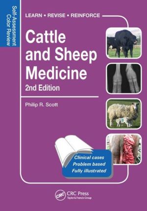 Cattle and Sheep Medicine, 2nd Edition: Self-Assessment Color Review