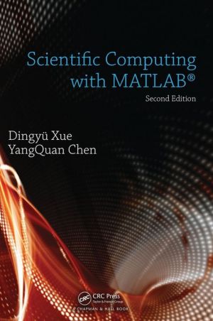 Scientific Computing with MATLAB, Second Edition