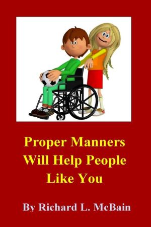 Proper Manners Will Help People Like You!