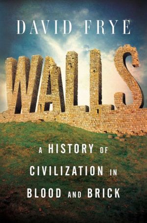 Book Walls: A History of Civilization in Blood and Brick