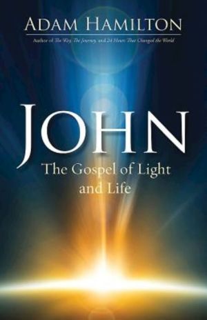 John: The Gospel of Light