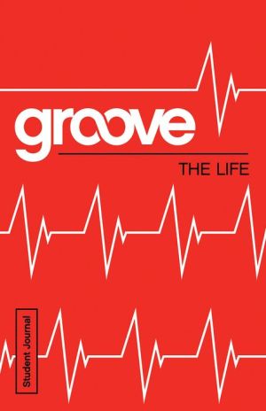 Groove: The Life Student Journal