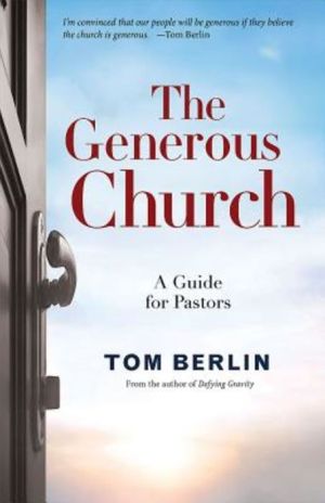 A Generous Church: A Guide for Pastors