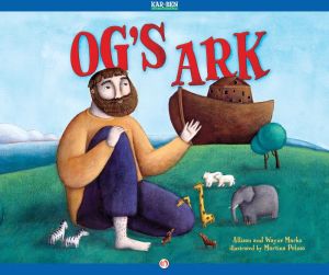 Og's Ark: Read-Aloud Edition