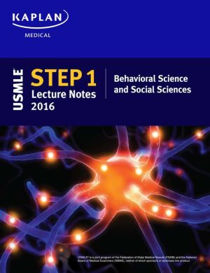 USMLE Step 1 Lecture Notes 2016: Behavioral Science and Social Sciences