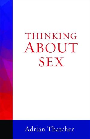 Thinking about Sex