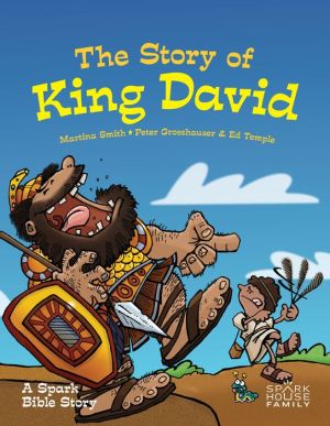 The Story of King David
