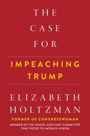 Book The Case For Impeaching Trump