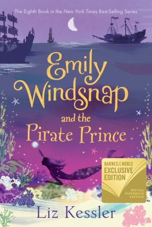 Emily Windsnap and the Pirate Prince 