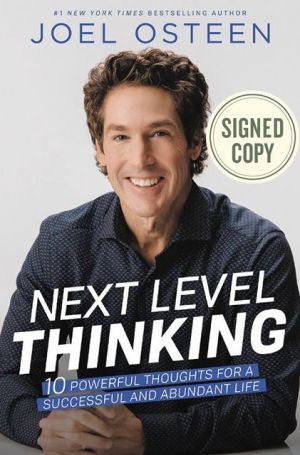 Next Level Thinking: 10 Powerful Thoughts for a Successful and Abundant Life