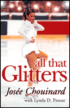 All That Glitters: Josee Chouinard,As I Am