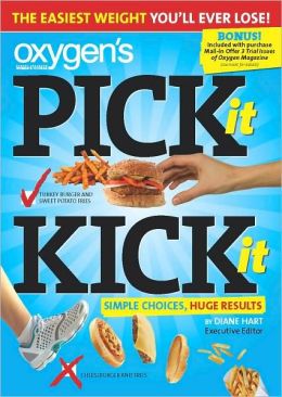 Oxygen's Pick it Kick It: The Easiest Weight You'll Ever Lose!