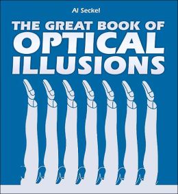 The Great Book of Optical Illusions Al Seckel