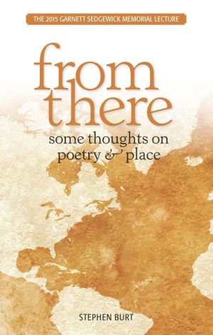 From There: Some Thoughts on Poetry & Place