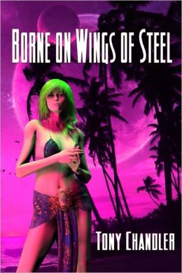 Borne On Wings Of Steel