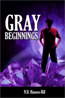 Gray Beginnings