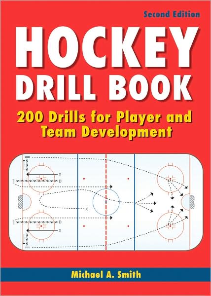 Hockey Drill Book: 200 Drills for Player and Team Development