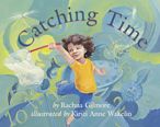 Catching Time