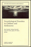 Neurobiological Disorders in Children and Adolescents: New Directions for Mental Health Services #54