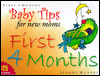Baby Tips for New Moms: First 4 Months