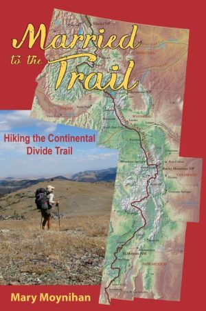 Married to the Trail: Hiking the Continental Divide Trail