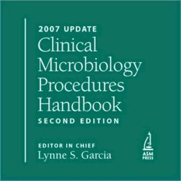 Clinical Microbiology Procedures Handbook (Three Volume Set) Henry D. Isenberg