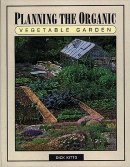 Planning the Organic Vegetable Garden