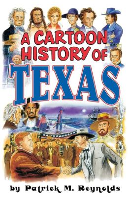 Cartoon History Of Texas