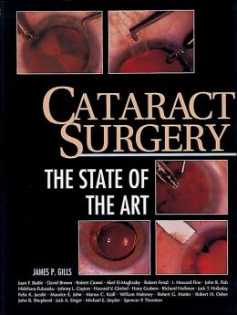 Cataract Surgery: THE STATE OF THE ART