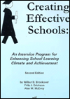 Creating Effective Schools: An InService Program for Enhancing School Learning Climate and Achievement