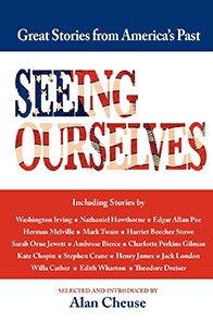 Seeing Ourselves: Great Stories of America's Past