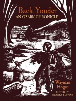 Back Yonder: An Ozark Chronicle