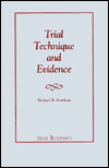 Trial Technique and Evidence, 1995