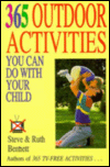 365 Outdoor Activities You Can Do with Your Child