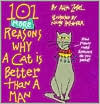 101 More Reasons Why a Cat Is Better than a Man