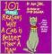 101 More Reasons Why a Cat Is Better than a Man