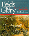 Fields of Glory: A History and Tour Guide of the Atlanta Campaign