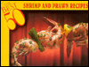 Best 50 Shrimp and Prawn Recipes