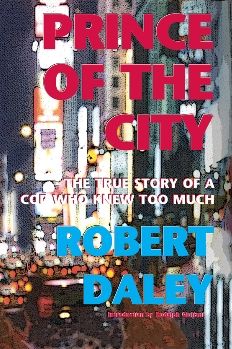 The Prince of the City