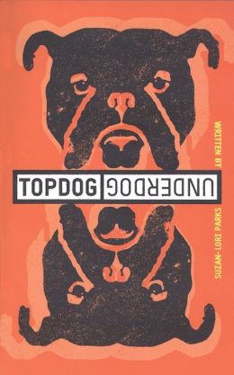 Topdog/Underdog By Suzan-Lori Parks | 9781559362016 | Paperback ...